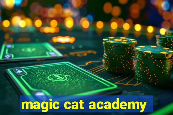 magic cat academy